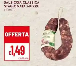 Pan Salsiccia classica stagionata murru offerta