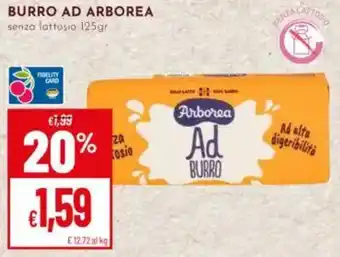 Pan BURRO AD ARBOREA senza lattosio offerta