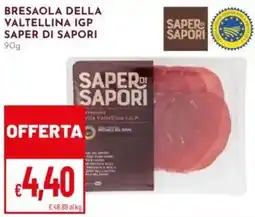 Pan Bresaola della valtellina igp SAPER DI SAPORI offerta