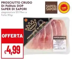 Pan Prosciutto crudo di parma dop SAPER DI SAPORI offerta