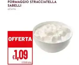 Pan Formaggio stracciatella sabelli offerta