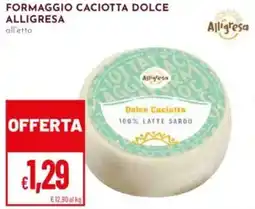 Pan Formaggio caciotta dolce ALLIGRESA offerta