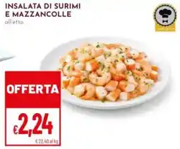 Pan Insalata di surimi e mazzancolle offerta