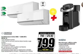 OLIMPIA SPLENDID Condizionatore DUAL 9000+ 12000 BTU ARYAL S2 und CAFFE BORBONE Macchina per caffè in cialde compostabili