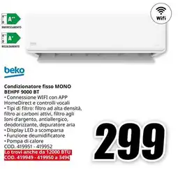 MediaWorld beko Condizionatore fisso MONO BEHPF 9000 BT offerta