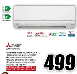 MediaWorld MITSUBISHI ELECTRIC Condizionatore MONO 9000 BTU offerta