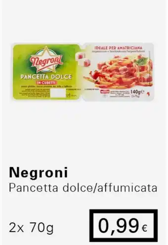 Iper Tosano Negroni Pancetta Dolce/Affumicata 2x 70g offerta
