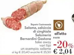 Conad Salame, salsiccia di cinghiale Salumeria Bernardini Gastone take away offerta