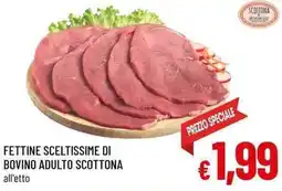 A&O Fettine sceltissime di bovino adulto scottona offerta