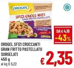 A&O Orogel sfizi croccanti gran fritto pastellato surgelati offerta