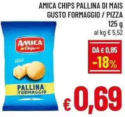 A&O Amica chips pallina di mais gusto formaggio / pizza offerta