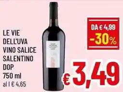 A&O Le vie dell'uva vino salice salentino dop offerta