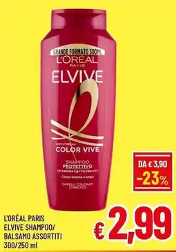 A&O L'oréal paris elvive shampoo/ balsamo offerta
