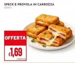 Pan Speck e provola in carrozza offerta