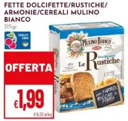 Pan Fette dolcifette/rustiche/ armonie/cereali MULINO BIANCO offerta