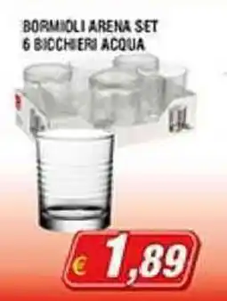 Maury's Bormioli arena set 6 bicchieri acqua offerta