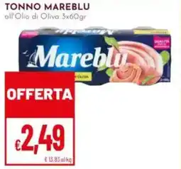 Pan TONNO MAREBLU all'Olio di Oliva offerta