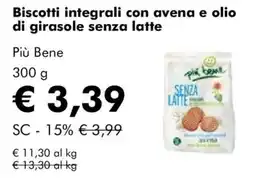 NaturaSì Biscotti integrali con avena e olio di girasole senza latte Più Bene offerta