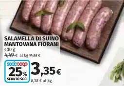 Coop Salamella di suino mantovana fiorani offerta