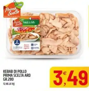 Ard Discount Kebab di pollo prima scelta ARD offerta