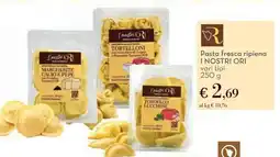 Conad Pasta fresca ripiena i nostri ori vari tipi offerta