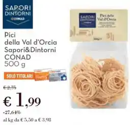 Conad Pici della val d'orcia sapori&dintorni CONAD offerta