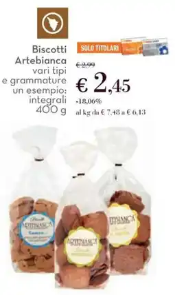 Conad Biscotti Artebianca vari tipi e grammature offerta