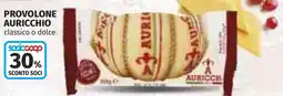 Coop Provolone AURICCHIO offerta
