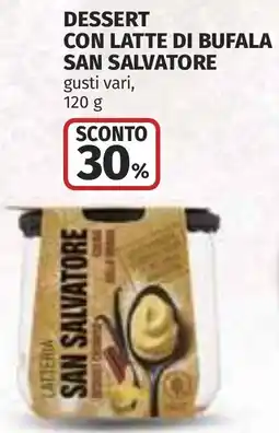 Coop Dessert con latte di bufala SAN SALVATORE offerta