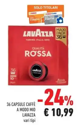 Conad 36 capsule caffè a modo mio LAVAZZA offerta