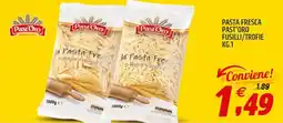 Ard Discount Past'Oro Pasta fresca past'oro fusilli/trofie offerta