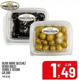 Ard Discount Olive nere secche/ verdi dolci TERRE E TESORI offerta