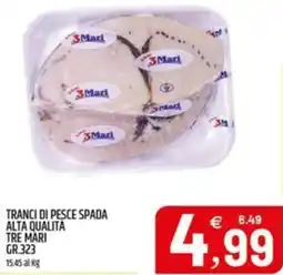 Ard Discount Tranci di pesce spada alta qualita TRE MARI offerta