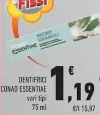 Conad Dentifrici CONAD ESSENTIAE offerta