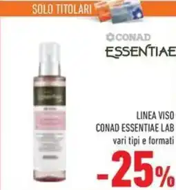 Conad Linea viso CONAD ESSENTIAE LAB offerta