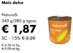 NaturaSì Mais dolce NaturaSì offerta