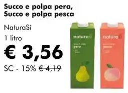 NaturaSì Succo e polpa pera, Succo e polpa pesca NaturaSì offerta