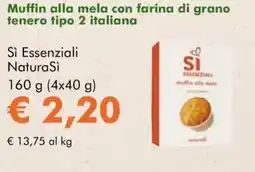 NaturaSì Muffin alla mela con farina di grano tenero tipo 2 italiana Sì Essenziali NaturaSì offerta