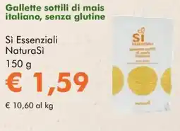 NaturaSì Gallette sottili di mais italiano, senza glutine Sì Essenziali NaturaSì offerta