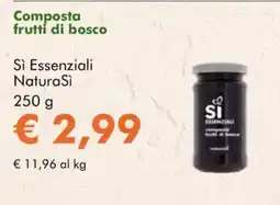 NaturaSì Composta frutti di bosco Sì Essenziali NaturaSì offerta