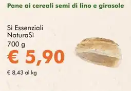 NaturaSì Pane ai cereali semi di lino e girasole Sì Essenziali NaturaSì offerta