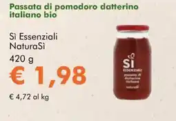 NaturaSì Passata di pomodoro datterino italiano bio Sì Essenziali NaturaSì offerta
