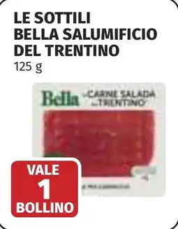 Coop Le sottili bella salumificio del trentino offerta