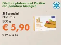 NaturaSì Filetti di platessa del Pacifico con panatura biologica Sì Essenziali NaturaSì offerta