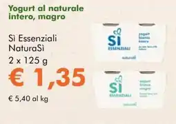 NaturaSì Yogurt al naturale intero, magro Sì Essenziali NaturaSì offerta