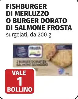 Coop Fishburger di merluzzo o burger dorato di salmone FROSTA offerta