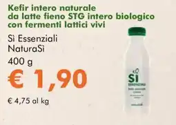 NaturaSì Kefir intero naturale da latte fieno STG intero biologico con fermenti lattici vivi Sì Essenziali NaturaSì offerta