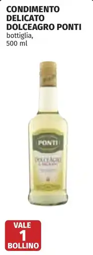 Coop Condimento delicato dolceagro PONTI offerta