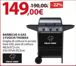 Kreo Brico e Casa GRAN CHEF Barbecue a gas 3 fuochi thomas offerta