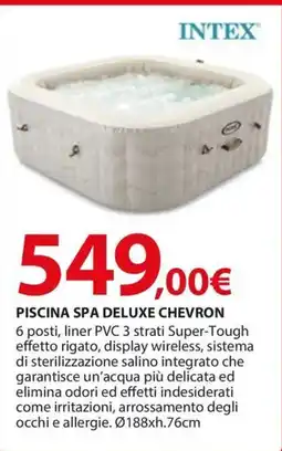 Kreo Brico e Casa Intex piscina spa deluxe chevron offerta